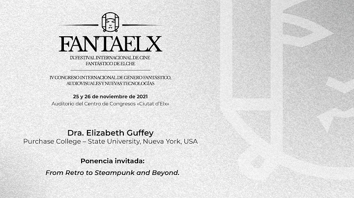 Conferencia invitada: From Retro to Steampunk and ...