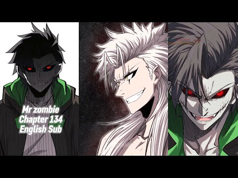Mr Zombie Chapter 134 ( English Subtitle ) - YouTube