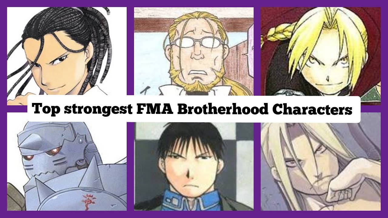 Top 40 Strongest Fullmetal Alchemist: Brotherhood Characters 