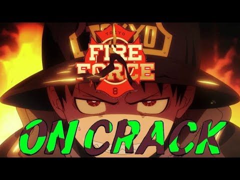 fire-force-on-crack