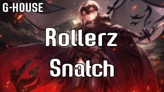 Rollerz - Snatch