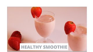 Healthy smoothie طريقة عمل سموذي الفراولة والموز الصحي في دقيقة