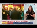 Prince Andrew has had his titles stripped | Today Show Australia