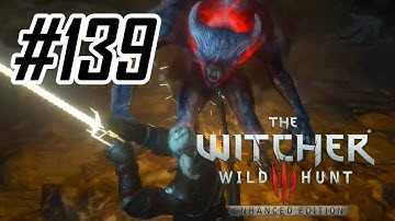 #139 W3EE Playthrough: Becoming a Grandmaster (Act III)