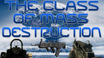 The Class Of " MASS " Destruction - Type 25 - ( Blackops 2 Tips & Tricks )