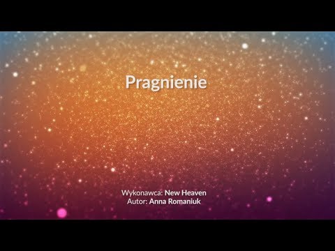 Pragnienie   z tekstem i wokalem New Heaven