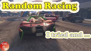 GTA 5 Online - GTA Random Racing № 126 (Random All) - I tried and ...