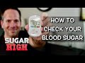 How To Check Your Blood Sugar