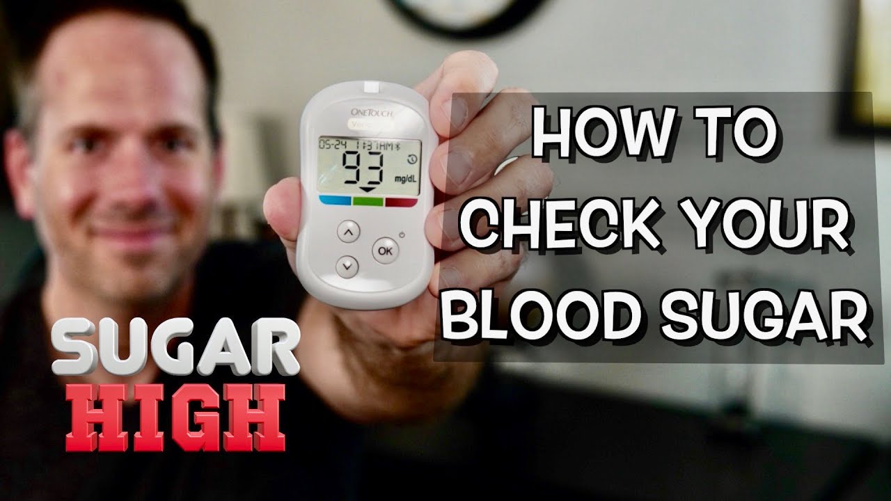 How To Check Your Blood Sugar YouTube