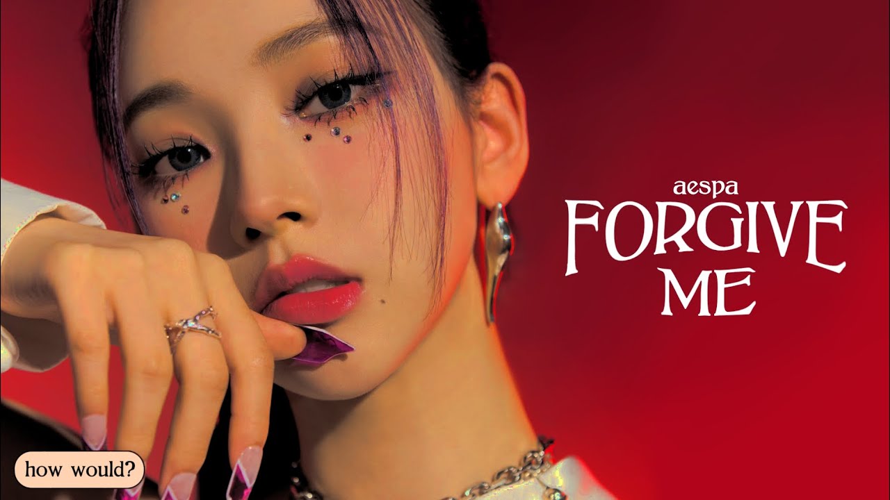 Watch How would AESPA sing FORGIVE ME (BoA) on YouTube Watch How would AESPA sing FORGIVE ME (BoA) on YouTube
