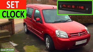 How To Set Clock On Citroen Berlingo - Youtube