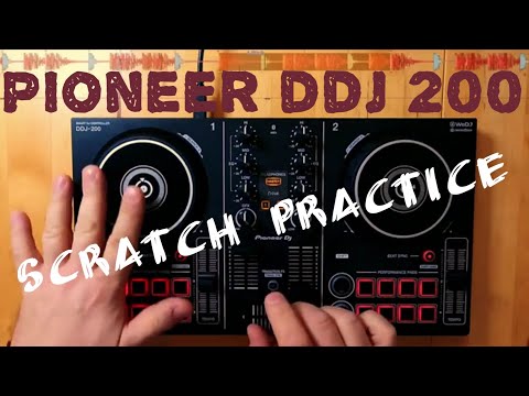 Basic Scratch Practice with Pioneer DJ DDJ-200 DJ-Controller