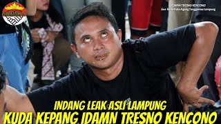 Indang Reog Bawono Kuda Kepang Idaman Tresno Kencono #jarananlampung