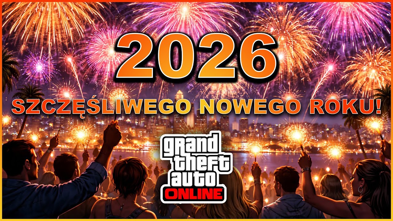 WITAMY 2026 W GTA 5 ONLINE SZCZ LIWEGO NOWEGO ROKU YouTube 
