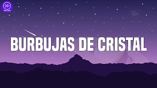 Cartel De Santa - Burbujas de Cristal (Letra/Lyrics)