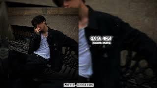 GATA ONLY || lyrics | video #edits|....slowed reverb|.PRETTY~AESTHETICS.