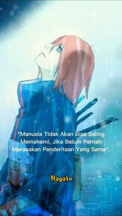 Story WA Nagato ' Pain '. #fyp