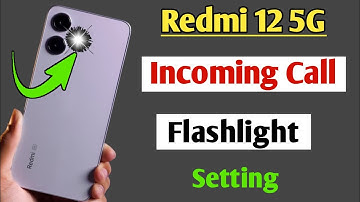 redmi 12 5g incoming call flashlight setting / how to turn on incoming call flashlight redmi 12 5g