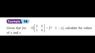 Mathematics Form5 Multiplication of Matrices Example 19