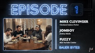 Mike Clevinger, Jomboy, & Fuzzy Talk Astros, Cheating, and More! | Bauer Bytes EP. 1