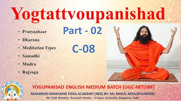 UGC-NET (Eng) I C-08, Yog Upanishad I Yogtattvoupanishad, Part-02 I By Mr Rahul Arya, B1