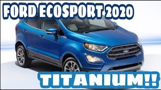 Ford EcoSport Titanium 2020 | revisión completa | interior y exterior | En español