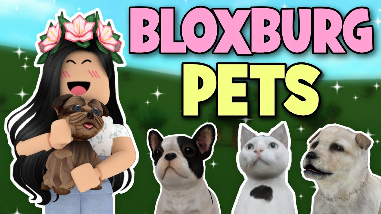 How To Get PETS In Bloxburg?! | NEW *PETS* UDPATE?! BUY DOGS CATS, more ...