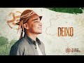 DEIXO - João Gomes (De Norte A Sul)