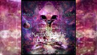 MazzodeLLic - Laka Baka (Original Mix)