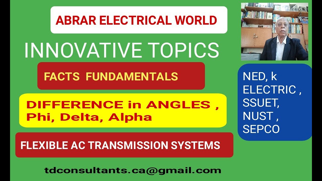 ANGLES Phi, Delta, Alpha ,FACTS DEVICES CONCEPTS YouTube