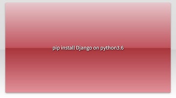 pip install Django on python3.6