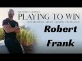 PTW #39 - Robert Frank - The Comeback