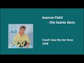 Joanna Field - Die laaste dans