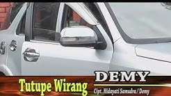 Demy - Tutupe Wirang (Official Music Video)  - Durasi: 6:45. 