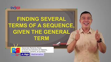 Grade 10 Math Q1 Ep1: Generate Patterns from a Succession of Objects, Numbers, Letters & Symbols