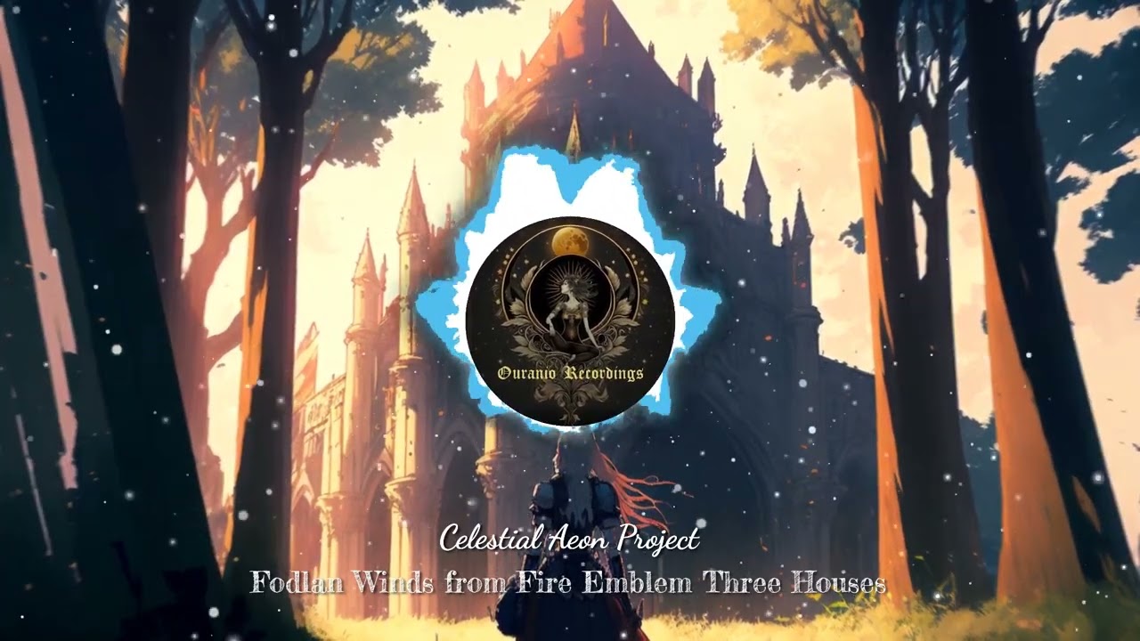 Fodlan Winds from Fire Emblem Three Houses soundtrack