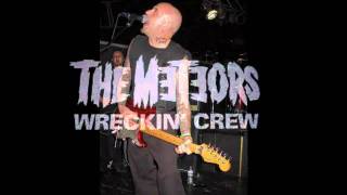 The Meteors Repo Man