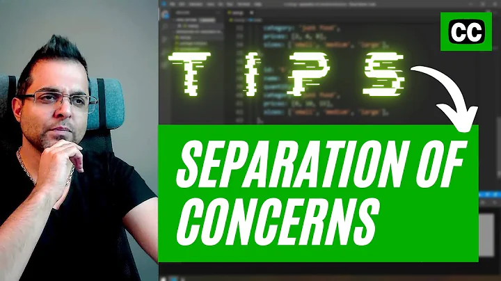 Separation of concerns - [English Sign Language] + [CC]