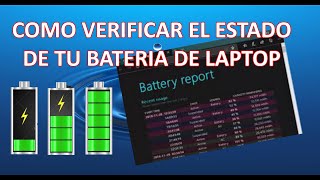 Verificar el estado de la bateria de tu laptop