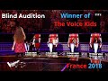 The Voice Winner ｜ Emma ｜ The Voice Kids France 2018 ｜ Blind Audition