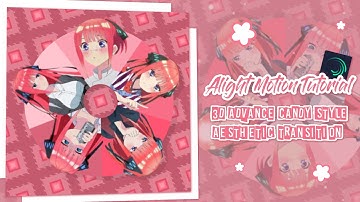 3d advanced candy style aesthetic transition on alight motion - Pinkiue