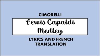 Lewis Capaldi Medley ‐ Cimorelli | Lyrics and french translation