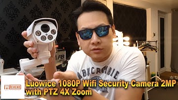 Luowice 1080P Camera 2MP with PTZ 4X Zoom Wifi Security Camera Part 1