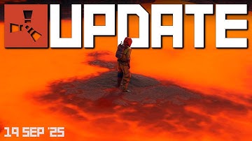 Lava in Rust?! Crosshair customisation, Monument changes | Rust Update 19th September 2025