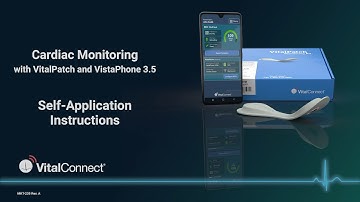 VitalConnect Cardiac Monitoring Instructional Video (Release 3.5, October 2025), MKT-235 Rev. A