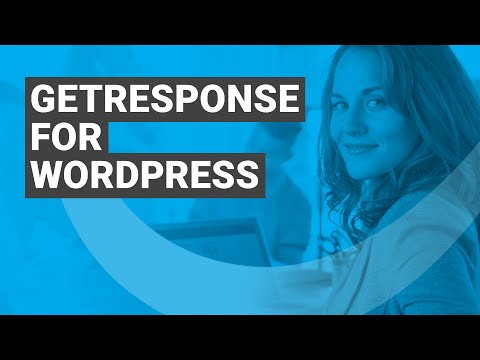 GetResponse and WordPress integration tutorial | GetResponse WordPress plugin (2019)