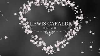 Lewis Capaldi performs FOREVER Live