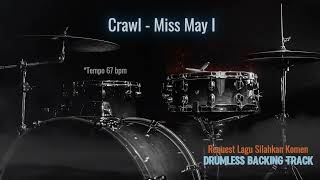 Crawl - Miss May I | Drumless Song