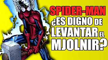 ¿Puede Spider Man levantar a Mjolnir?