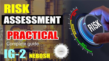 How to make nebosh IG 2 report? #captainsafety #nebosh #riskassessment